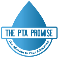 The PTA Promise. Our mission is your education.