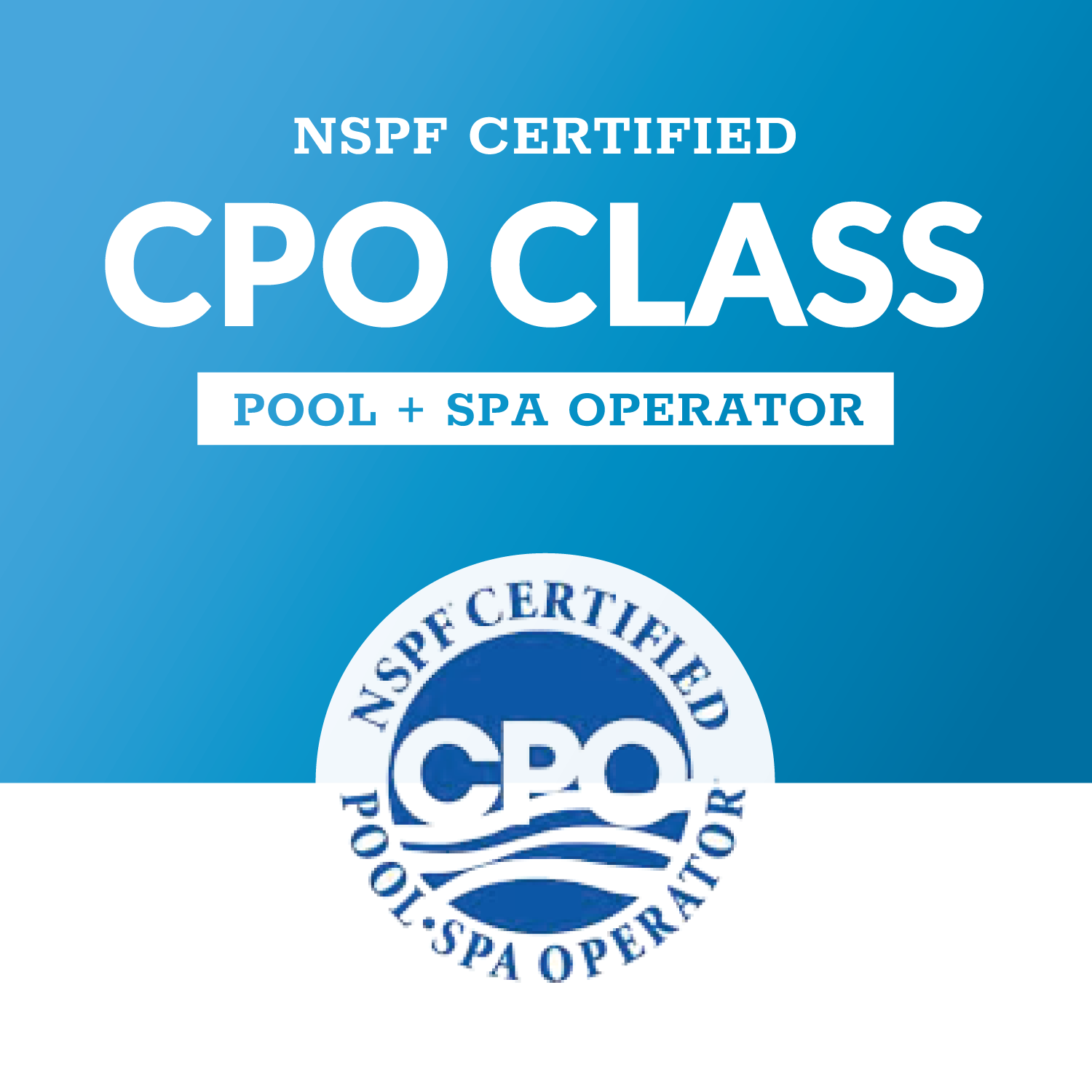 Best NSPF Certified Pool Operator Course (CPO Class). Classes throughout 2020 in Arizona, Colorado, Missouri, Montana, Utah