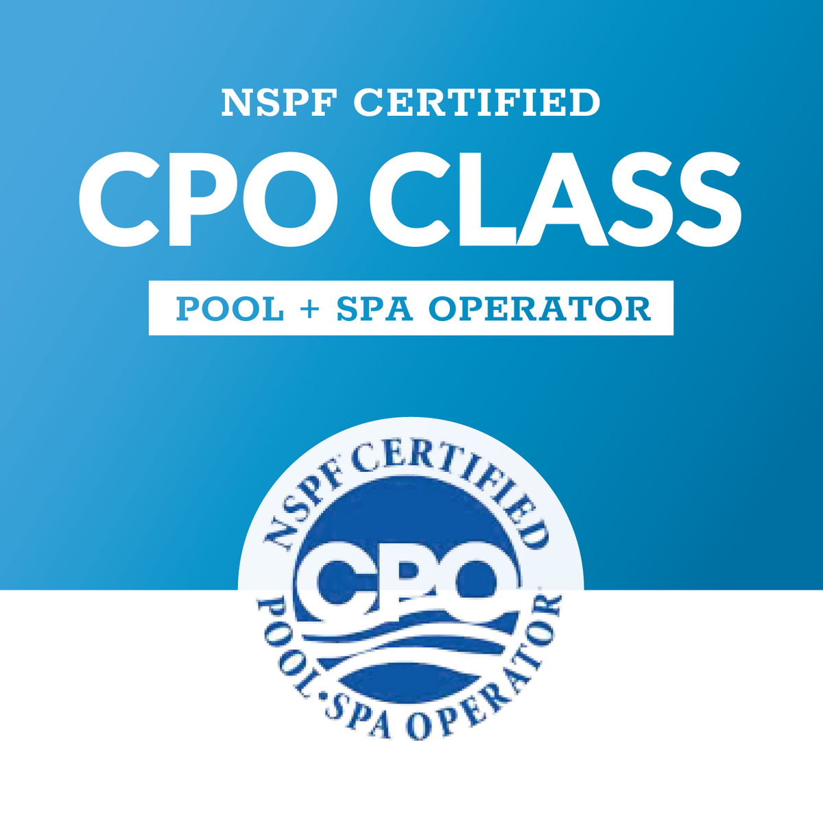 Best NSPF Certified Pool Operator Course (CPO Class). Classes throughout 2020 in Arizona, Colorado, Missouri, Montana, Utah